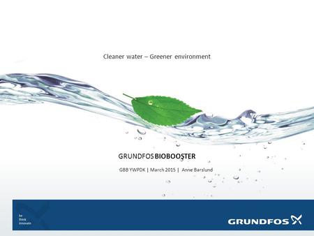 Cleaner water – Greener environment