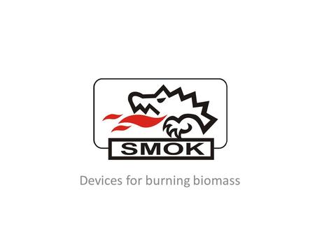 Devices for burning biomass