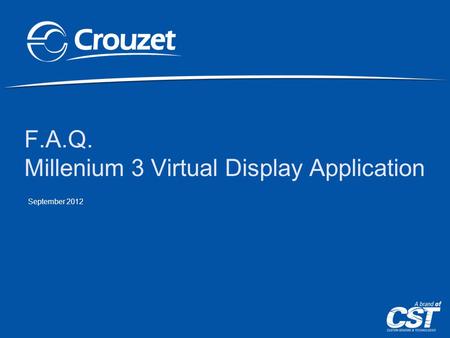 F.A.Q. Millenium 3 Virtual Display Application September 2012.