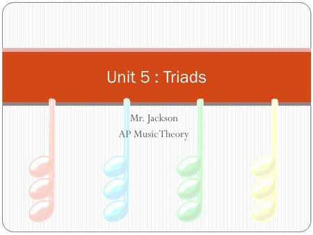 Mr. Jackson AP Music Theory