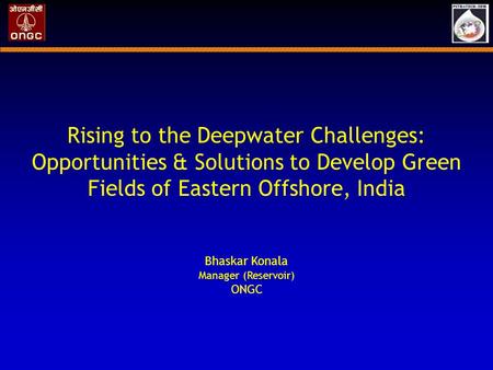 Rising to the Deepwater Challenges: