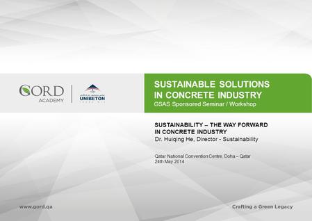 SUSTAINABLE SOLUTIONS IN CONCRETE INDUSTRY