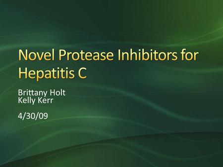 Brittany Holt Kelly Kerr 4/30/09. Determine manufacturing and commercialization efforts, including the FDA approval process for a new orally available.