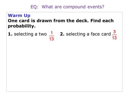 EQ:  What are compound events?