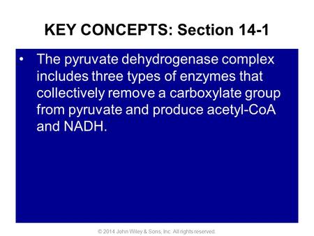 KEY CONCEPTS: Section 14-1