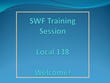 Important Points The SWF stands for Standard Workload Form. Workload is covered by Article 11 in the collective agreement. Your SWF is your personal contract.