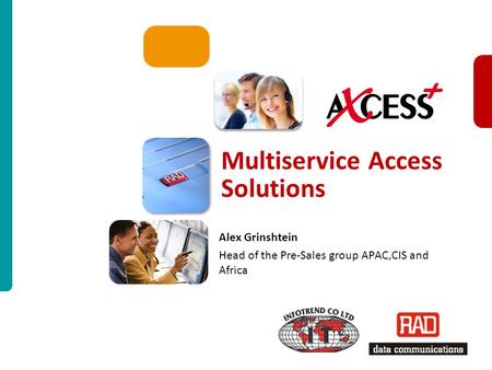 Multiservice Access Solutions