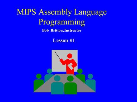 MIPS Assembly Language Programming