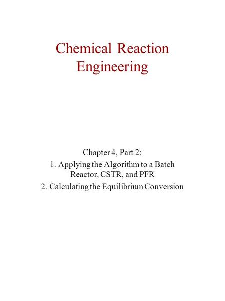 Chemical Reaction Engineering