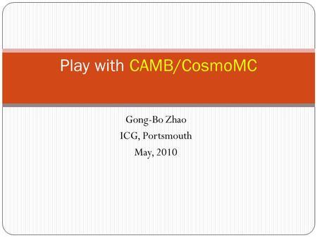 Play with CAMB/CosmoMC