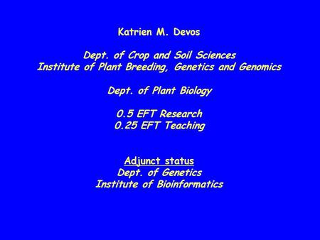 Dept. of Crop and Soil Sciences