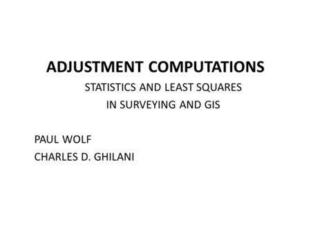 ADJUSTMENT COMPUTATIONS