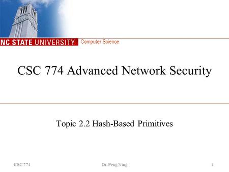 CSC 774 Advanced Network Security