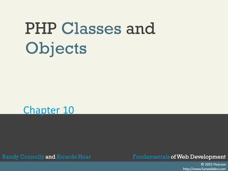 Fundamentals of Web DevelopmentRandy Connolly and Ricardo HoarFundamentals of Web DevelopmentRandy Connolly and Ricardo Hoar Fundamentals of Web DevelopmentRandy.