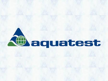 AQUATEST a.s. consulting and engineering services Environment Water management Recycling lines and waste Remediation and supervision Accredited environmental.