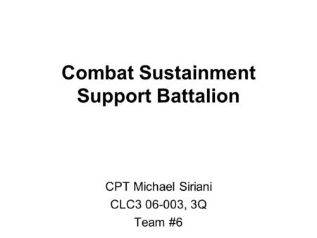 Combat Sustainment Support Battalion