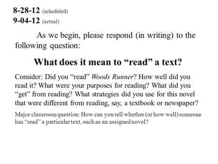 What does it mean to “read” a text?