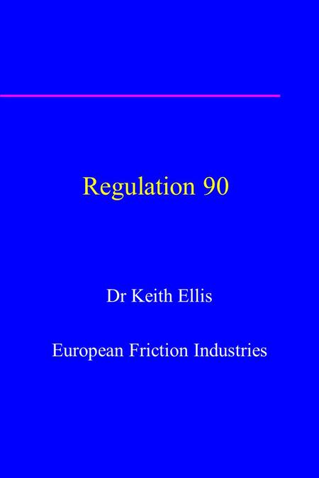 Dr Keith Ellis European Friction Industries