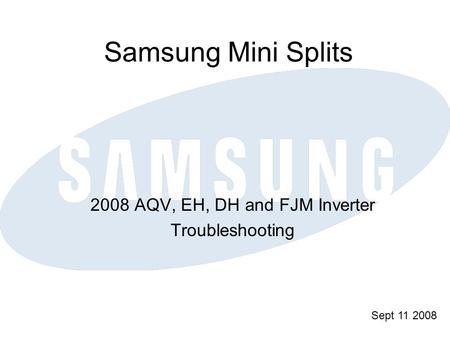 2008 AQV, EH, DH and FJM Inverter Troubleshooting