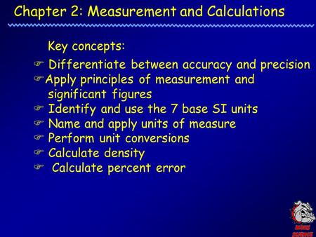 Chapter 2: Measurement and Calculations