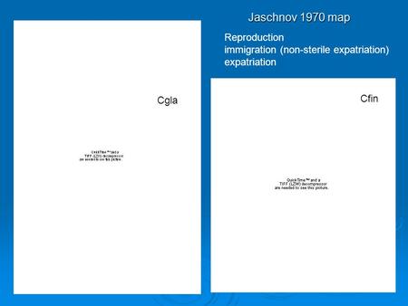 Reproduction immigration (non-sterile expatriation) expatriation Cfin Cgla Jaschnov 1970 map.