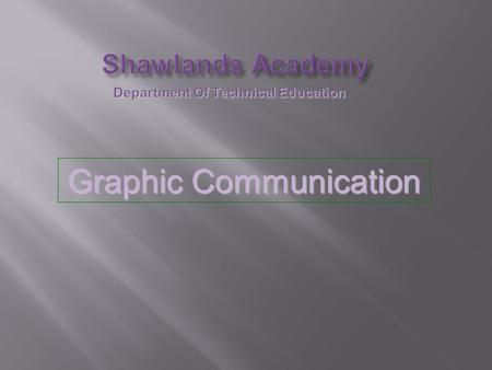 Shawlands Academy Department Of Technical Education