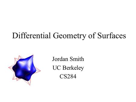 Differential Geometry of Surfaces