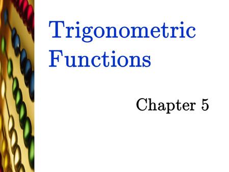 Trigonometric Functions