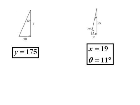 35° 55° Yes, slope is more than 1 Isaiah, 19° has slope less than 1 Less than 9.