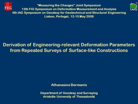 Derivation of Engineering-relevant Deformation Parameters