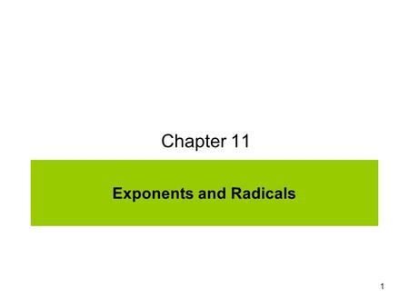 Exponents and Radicals