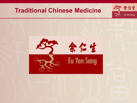 Traditional Chinese Medicine