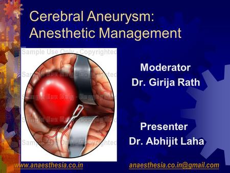 Cerebral Aneurysm: Anesthetic Management