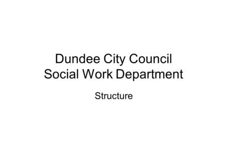 Dundee City Council Social Work Department