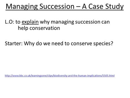 Managing Succession – A Case Study