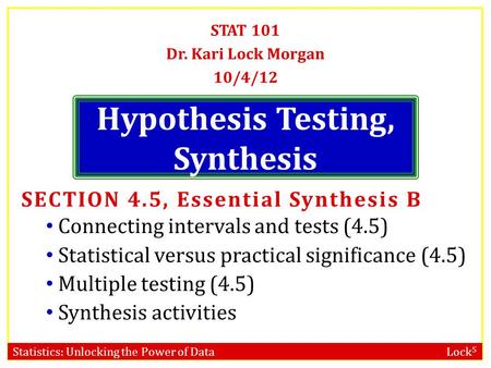 Hypothesis Testing, Synthesis