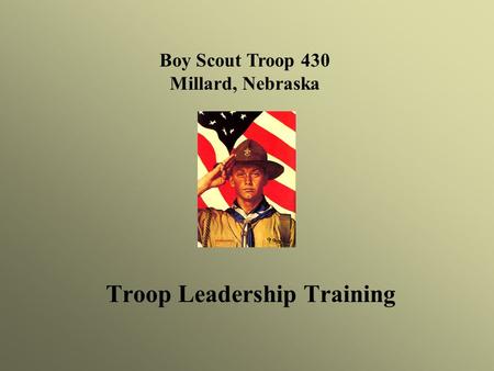 Troop Leadership Training