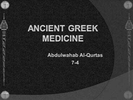 Ancient Greek Medicine