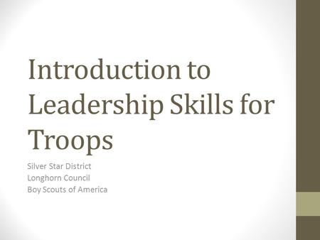 Introduction to Leadership Skills for Troops