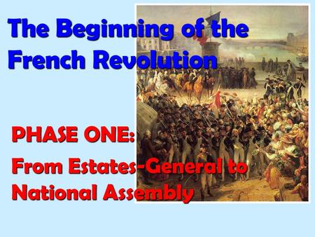 The Beginning of the French Revolution