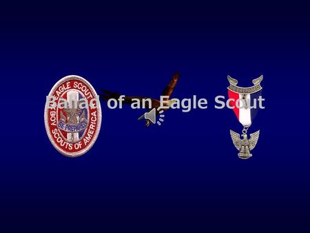 Ballad of an Eagle Scout