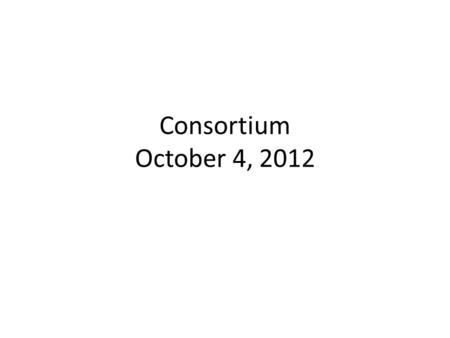 Consortium October 4, 2012. Hits: Canadians Don’t Give Up.