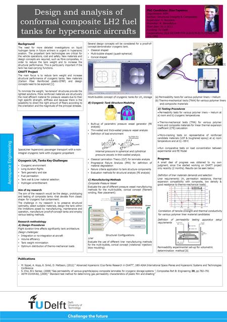 Design and analysis of conformal composite LH2 fuel tanks for hypersonic aircrafts Background The need for more detailed investigations on liquid hydrogen.