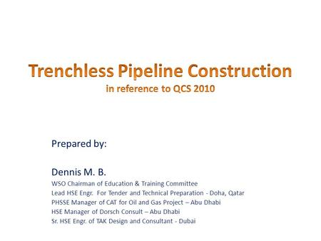 Trenchless Pipeline Construction in reference to QCS 2010