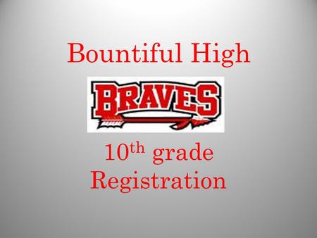 Bountiful High 10 th grade Registration. Counselors Mrs. Watts A-D Mrs. Willard E-J Mr. Mortensen K-Q Mr. Munk R-Z.