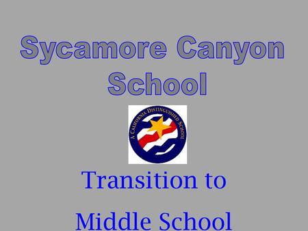 Transition to Middle School.  Young adolescents change at different rates  Encourage independence but remain available  Emotional support  Parental.