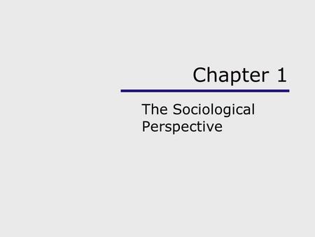 The Sociological Perspective