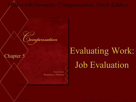 Evaluating Work: Job Evaluation