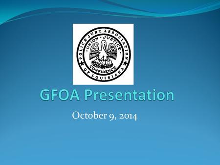 October 9, 2014. What is the Police Jury Association? The Police Jury Association of Louisiana was created in 1924 to improve parish government in the.