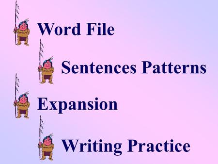 Word File Sentences Patterns Expansion Writing Practice.